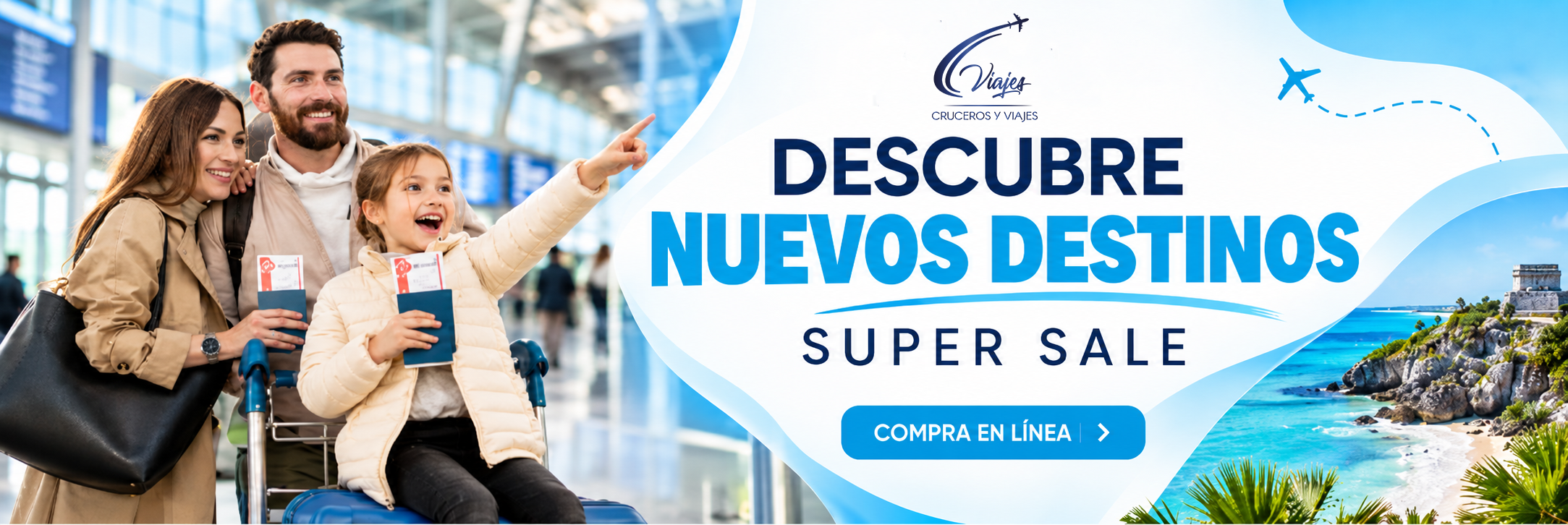 Descubre nuevos destinos - Super Sale CVIAJES